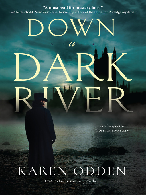 Title details for Down a Dark River by Karen Odden - Available
